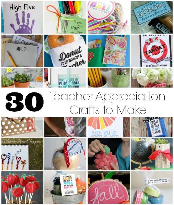 30 Crafts To Make For Teacher Appreciation Week Make And Takes