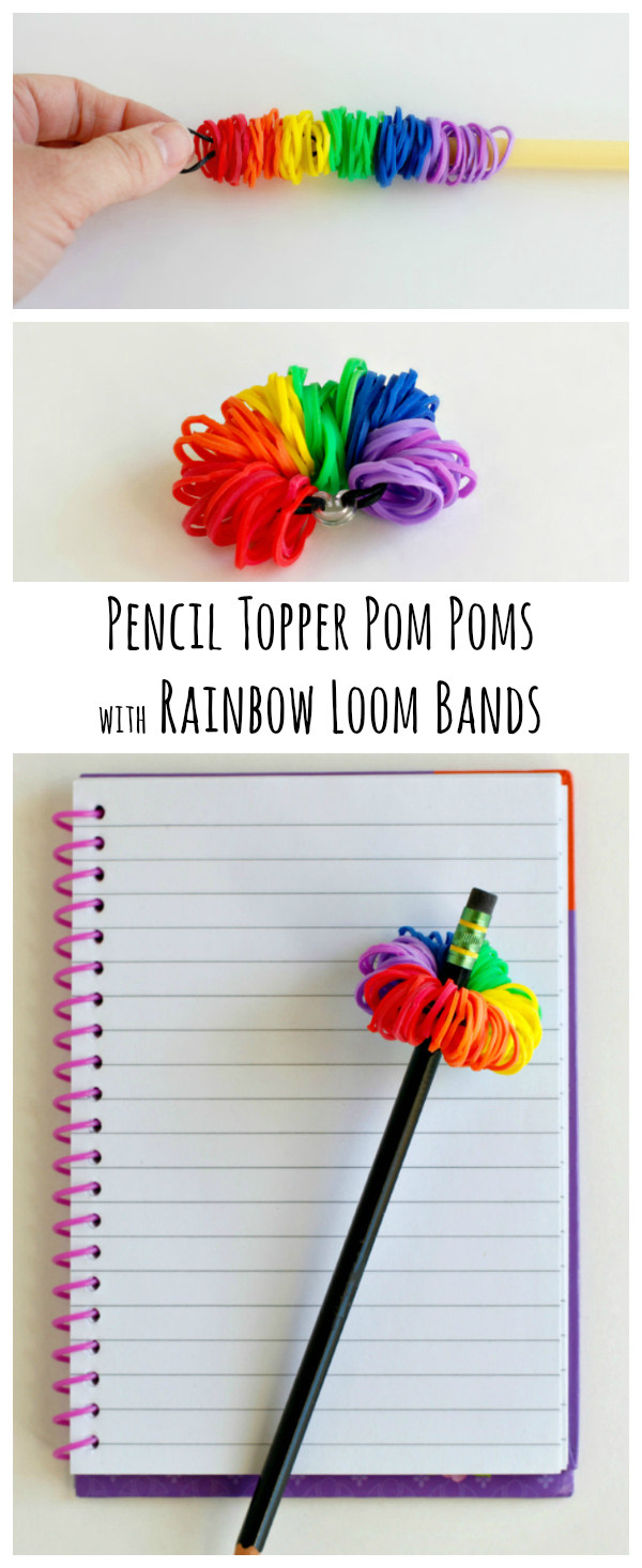 Rainbow Loom Band Pencil Toppers - Make and Takes