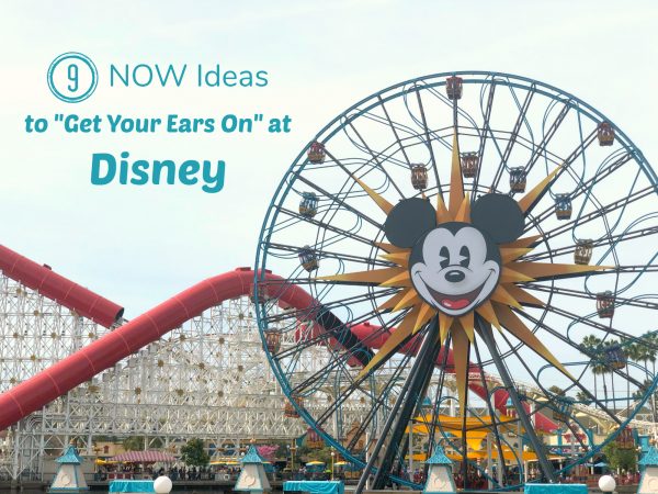 9 NOW Ideas: Get Your Mickey Ears on at Disney - Make and Takes