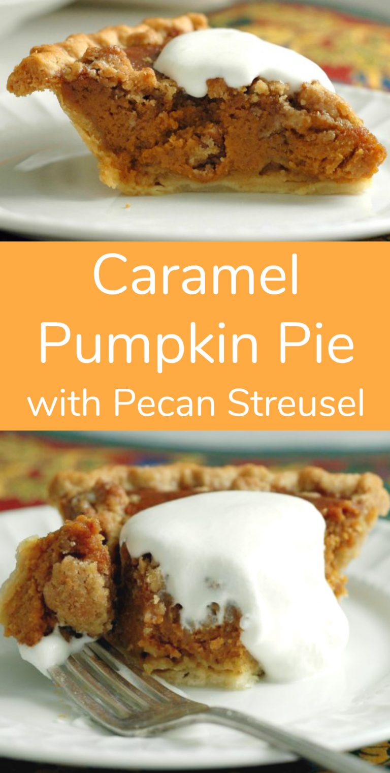 Caramel Pumpkin Pie with Pecan Streusel - Make and Takes