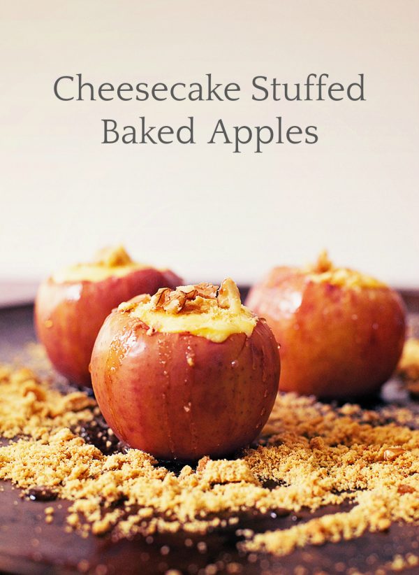 Cheesecake Stuffed Baked Apples - Make and Takes