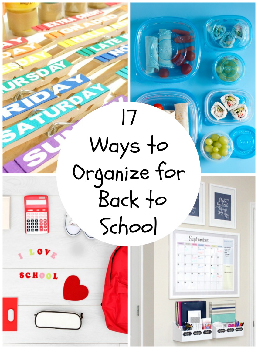 17 Back to School Organization Tips - Make and Takes