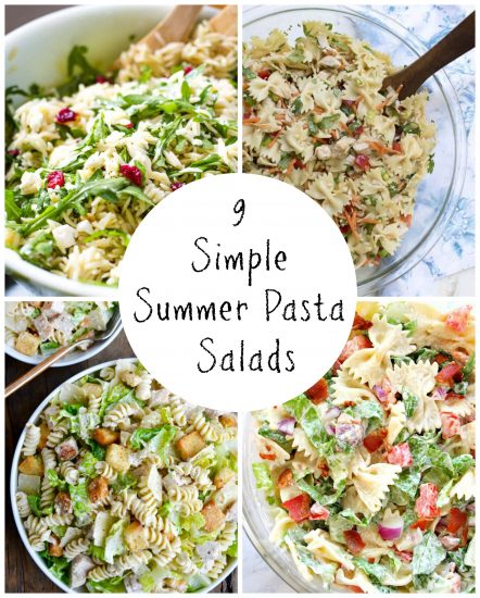 9 Now Ideas for Simple Summer Pasta Salads - Make and Takes