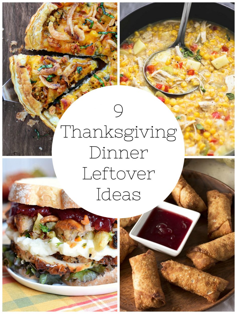 9 Ideas for Thanksgiving Dinner Leftovers - Make and Takes