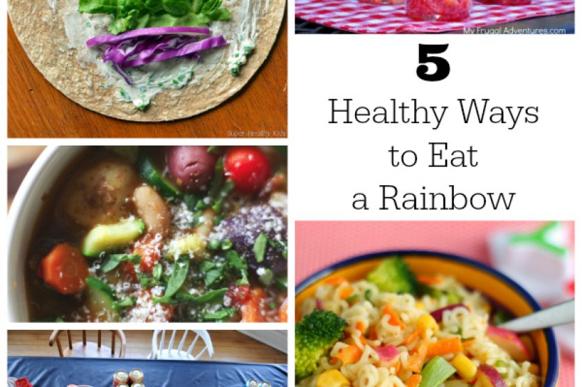 5 Healthy Ways to Eat a Rainbow