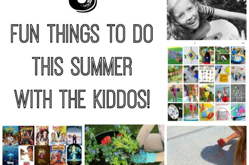 5 Fun Things to do this Summer with the Kiddos