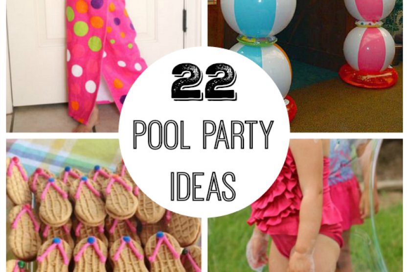 22 Pool Party Ideas