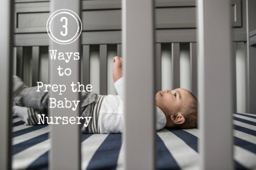 Prep the Baby Nursery