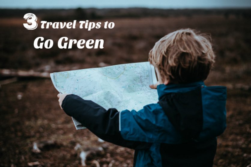 3 Travel Tips to Go Green