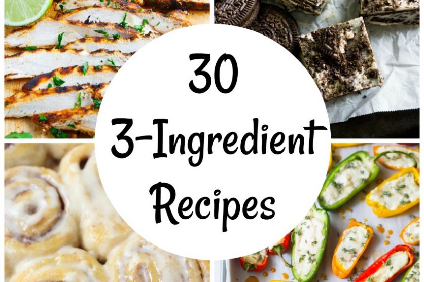 30 recipes with only 3 ingredients