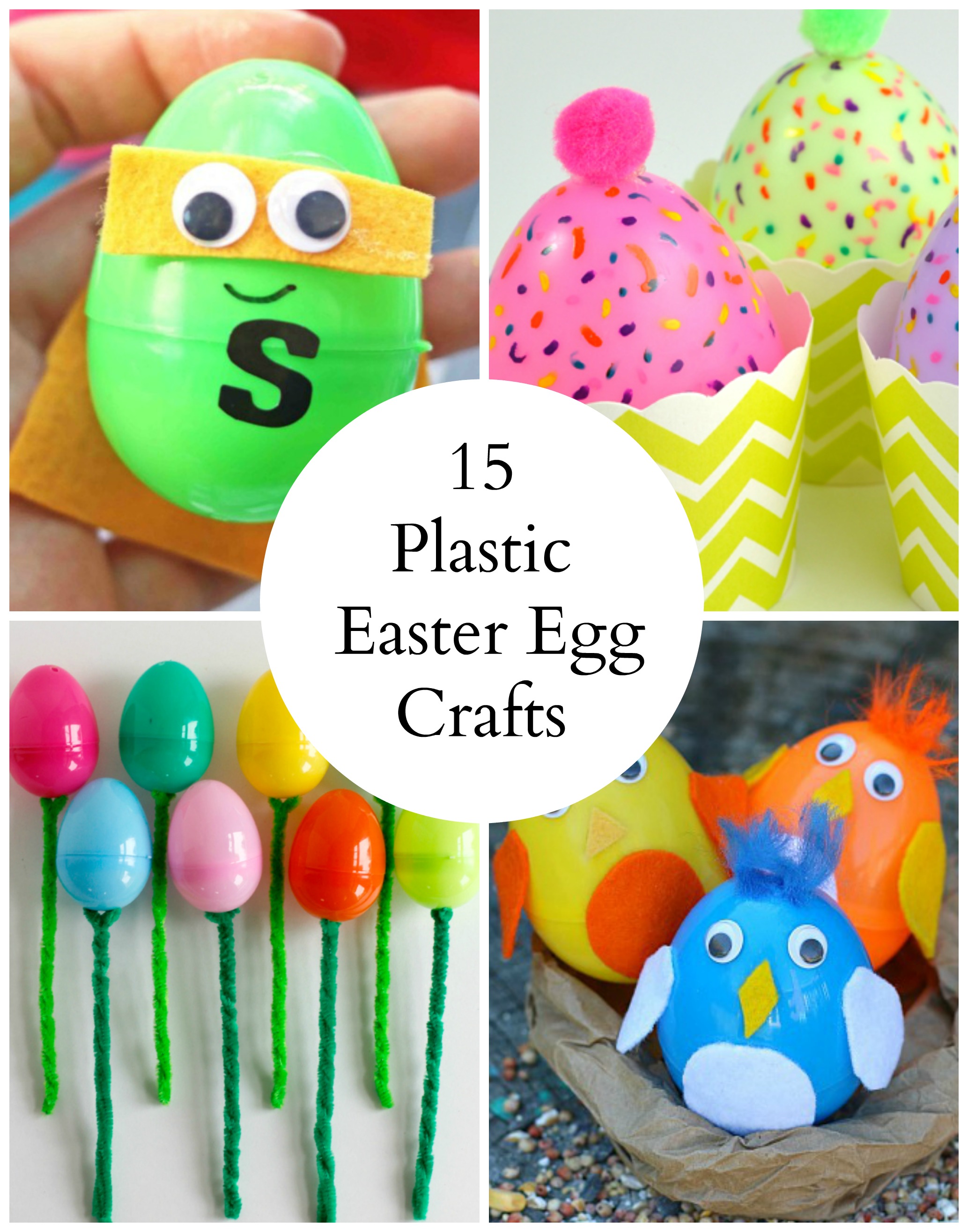 15 Colorful Plastic Easter Egg Crafts | Make and Takes