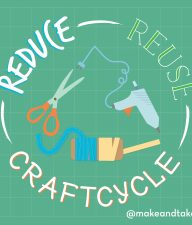 Reduce Reuse Craftscycle for Earth Day @makeandtakes
