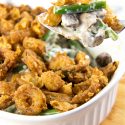 homemade gluten-free green bean casserole