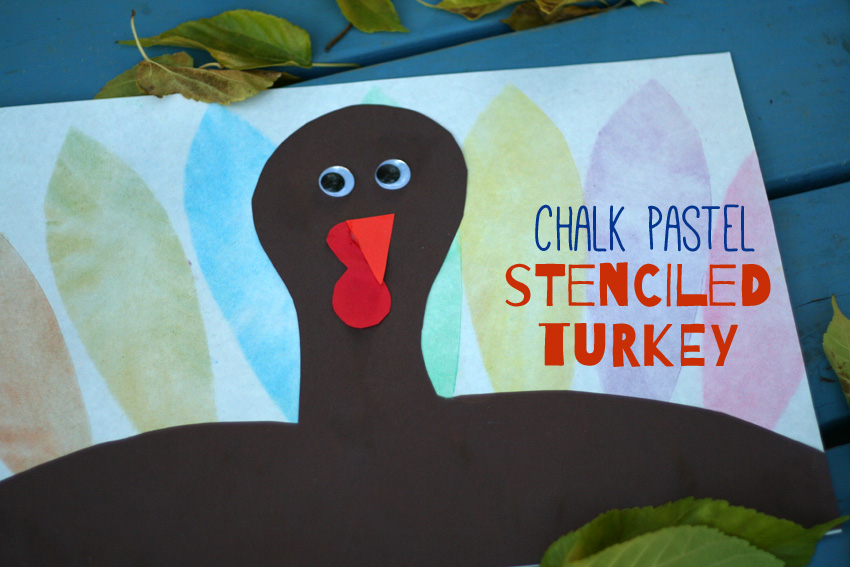 Chalk Pastel Stenciled Turkeys Make and Takes